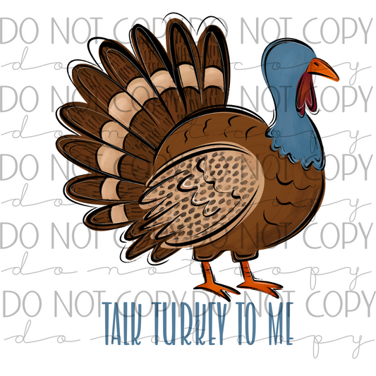 Talk Turkey To Me